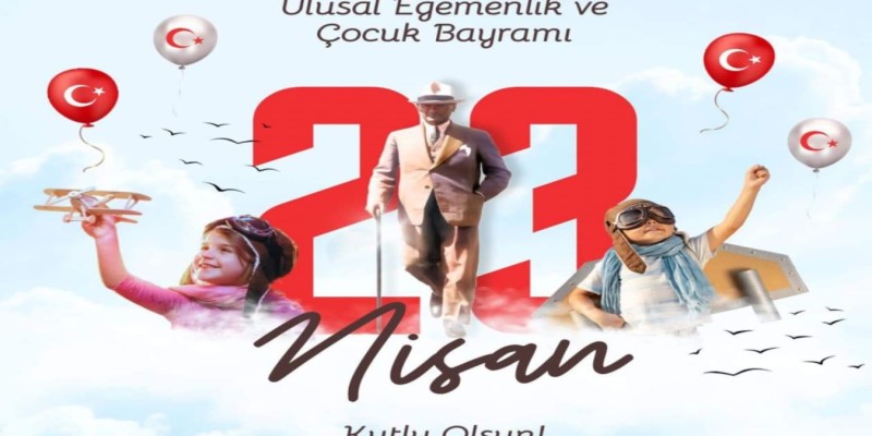 Başkanımız Demircioğlu’ndan 23 Nisan Mesajı